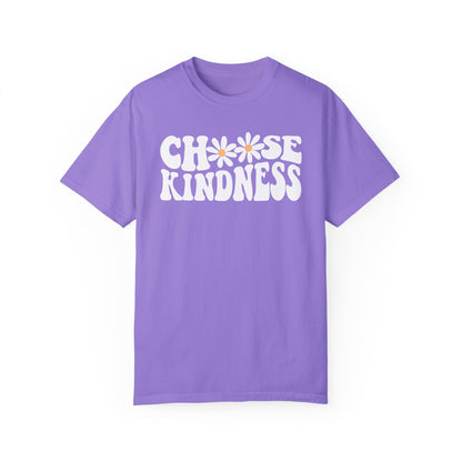 Choose Kindness - Comfort Colors-Unisex Garment-Dyed T-shirt